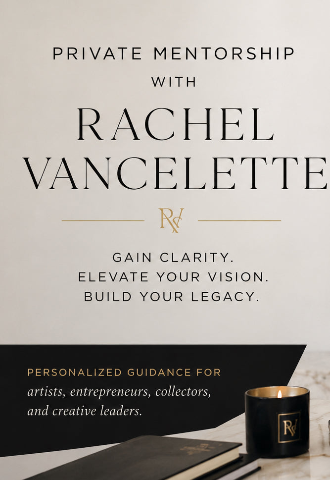 Private Mentorship with Rachel Vancelette